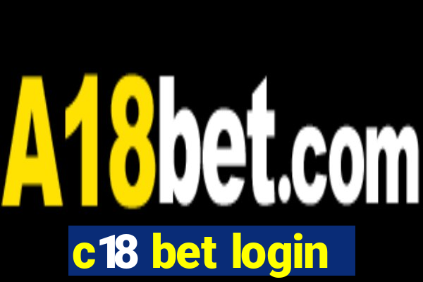 c18 bet login